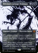 Drivnod, Carnage Dominus (Icor sin fronteras) [Pyrexia: Todos serán uno] 