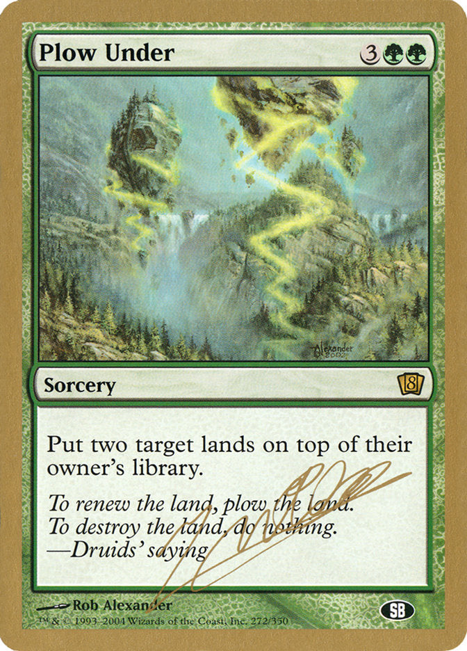 Plough Under (Julien Nuijten) (SB) [World Championship Decks 2004] 