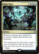 Time Wipe [Promociones de presentación de War of the Spark] 