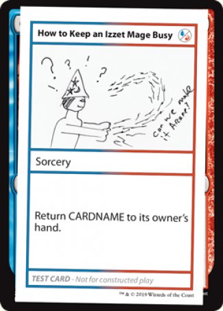 Cómo mantener ocupado a un mago Izzet (edición 2021) [Tarjetas de prueba de juego Mystery Booster] 