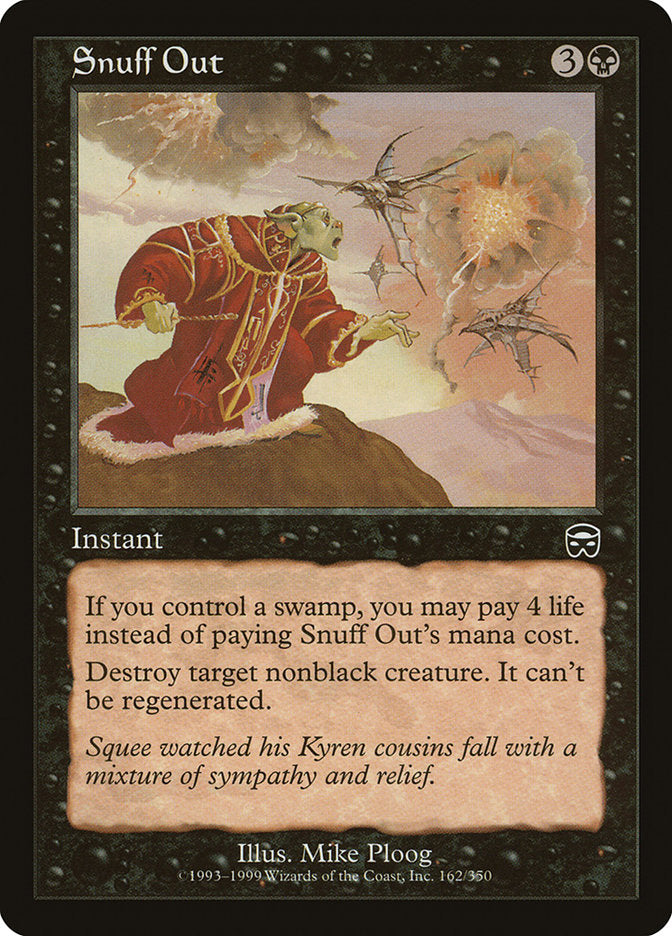 Snuff Out [Máscaras mercadianas] 