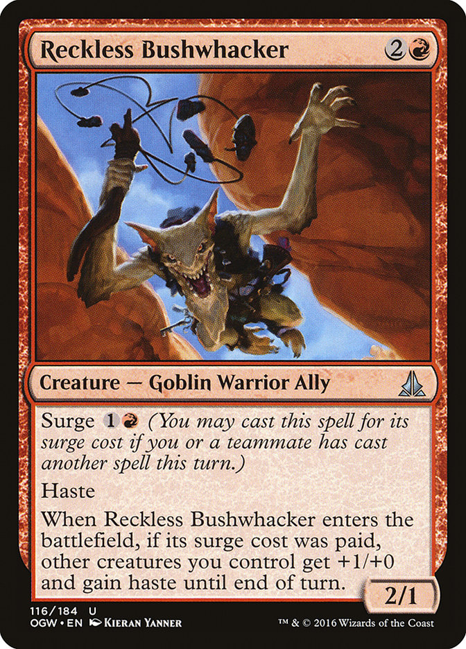 Reckless Bushwhacker [Juramento de los Guardianes] 