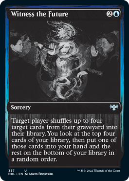 Sea testigo del futuro [Innistrad: doble función] 