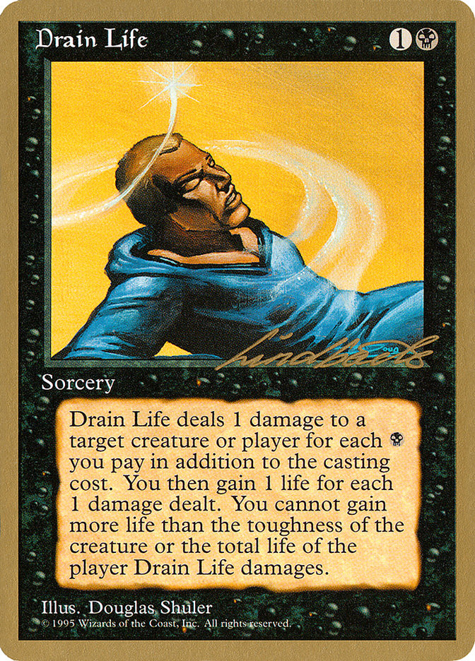 Drain Life (Leon Lindback) [Conjunto de coleccionista del Pro Tour] 