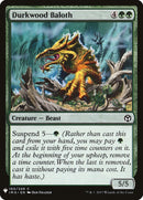 Durkwood Baloth [potenciador misterioso] 