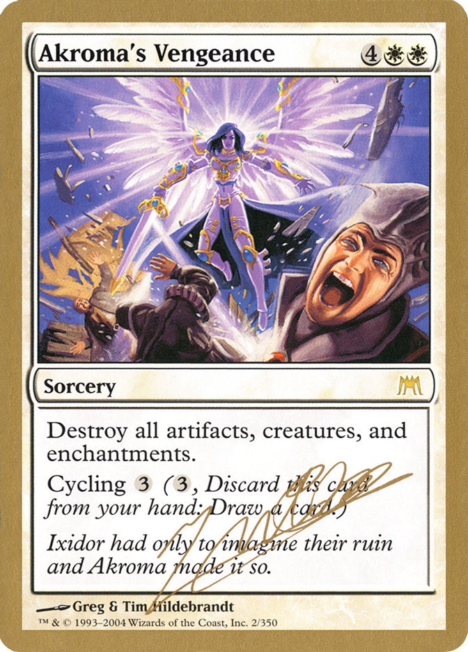 Akroma's Vengeance (Julien Nuijten) [Barajas del Campeonato Mundial 2004] 