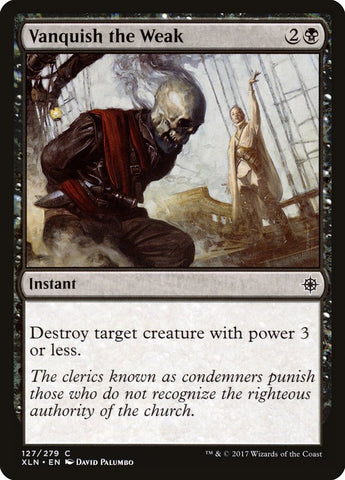 Vencer a los débiles [Ixalan] 