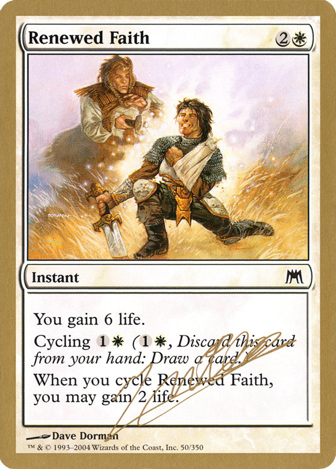 Fe renovada (Julien Nuijten) [World Championship Decks 2004] 
