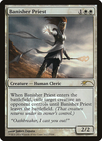 Sacerdote desterrador [Friday Night Magic 2014] 