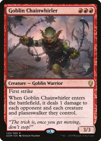 Goblin Chainwhirler (Paquete promocional) [Dominaria Promos] 