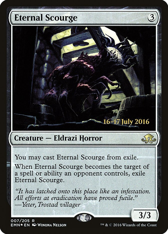 Eternal Scourge [Promociones de presentación de Eldritch Moon] 