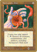 Disco de Nevinyrral (Leon Lindback) (SB) [Conjunto de coleccionista Pro Tour] 