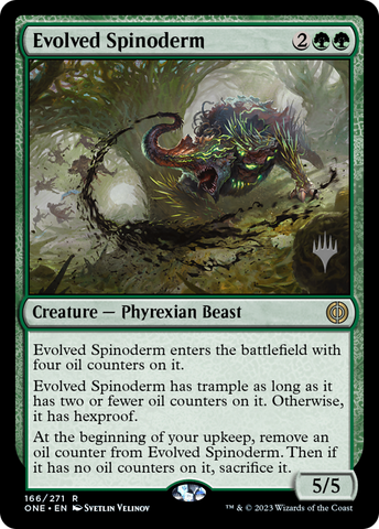 Spinoderm evolucionado (paquete promocional) [Phyrexia: All Will Be One Promos] 