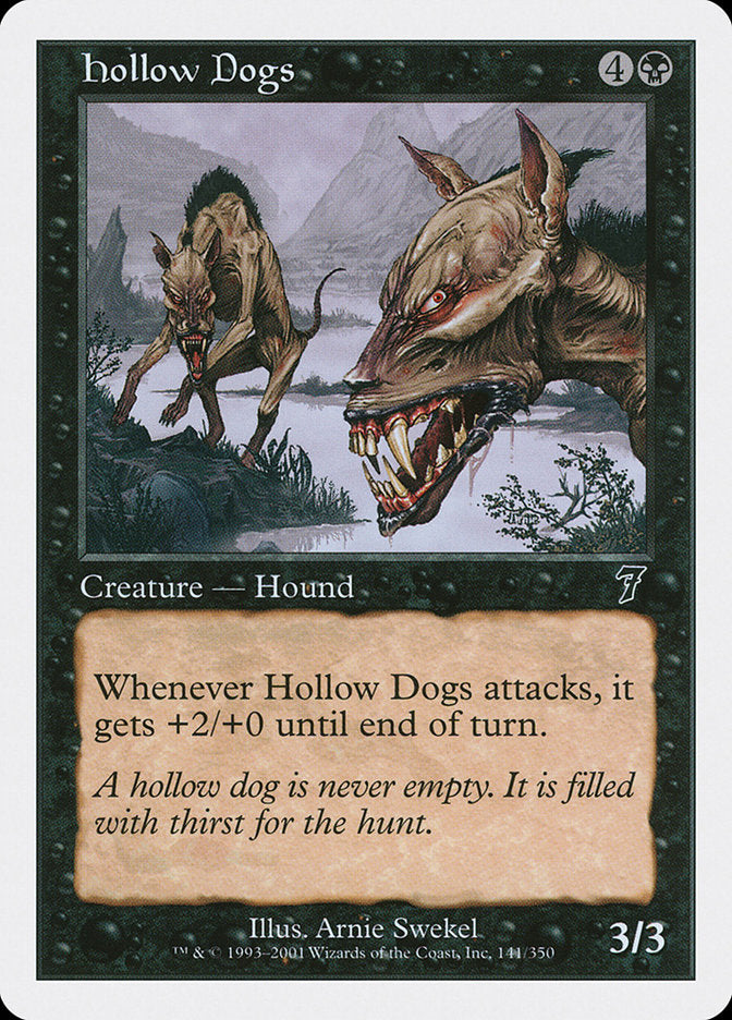 Perros Huecos [Séptima Edición] 
