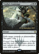 El desprecio de Vraska [Promociones de presentación de Ixalan] 