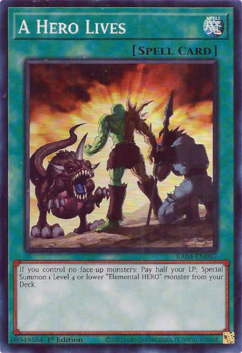 A Hero Lives [RA04-EN087] Super Rare