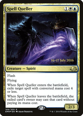 Spell Queller [Promociones de presentación de Eldritch Moon] 