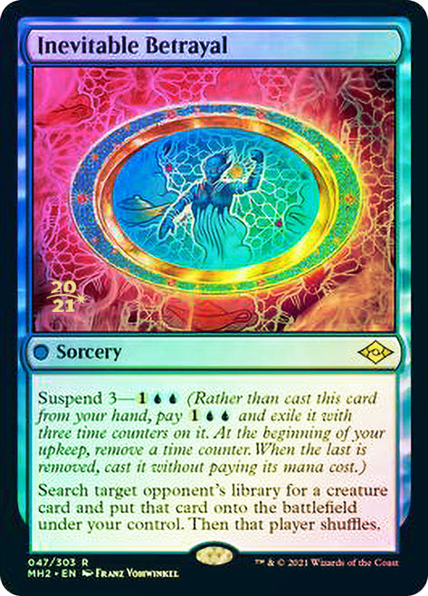 Traición inevitable [Promociones de presentación de Modern Horizons 2] 
