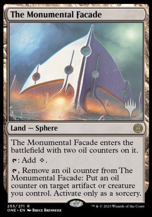 La Fachada Monumental (Paquete promocional) [Phyrexia: Promociones All Will Be One] 