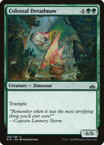 Colosal Dreadmaw [Rivales de Ixalan] 