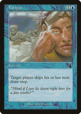 Fatiga [El destino de Urza] 