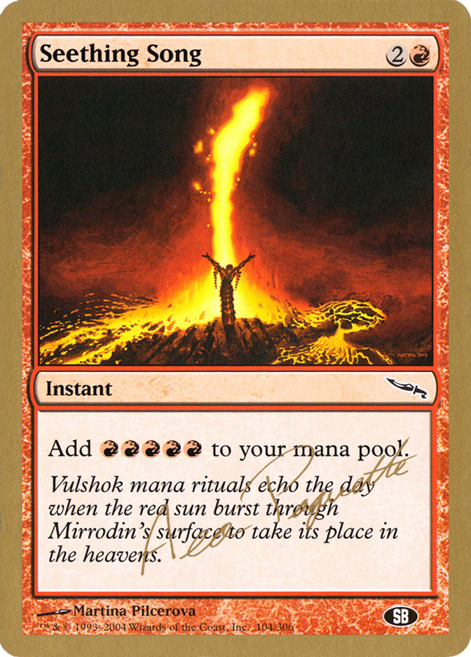 Canción hirviente (Aeo Paquette) (SB) [World Championship Decks 2004] 