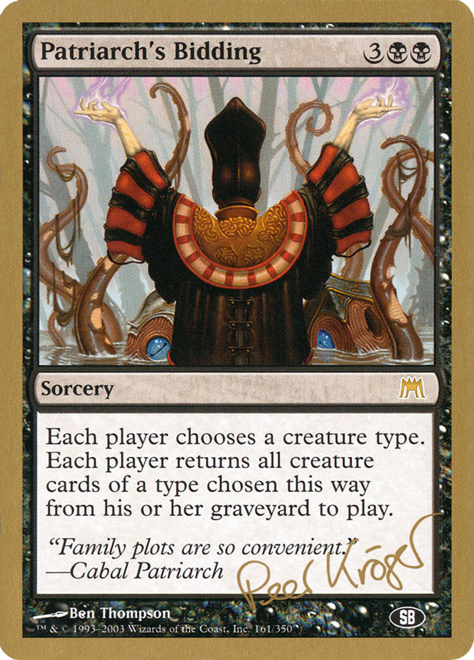 La oferta del patriarca (Peer Kroger) (SB) [World Championship Decks 2003] 