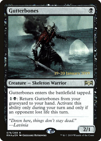 Gutterbones [Promociones de presentación de La lealtad de Rávnica] 