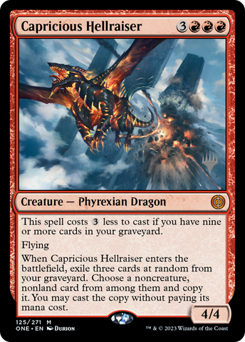 Capricious Hellraiser (paquete promocional) [Phyrexia: All Will Be One Promos] 