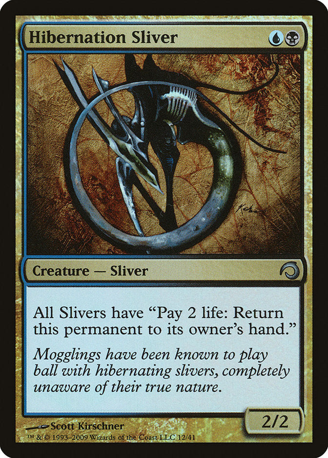 Hibernation Sliver [Serie Premium Deck: Slivers] 