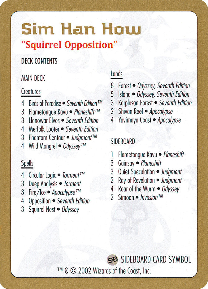 Lista de mazos de Sim Han How [Mazos del Campeonato Mundial 2002] 