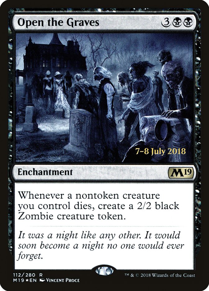 Open the Graves [Promociones de presentación de la colección básica 2019] 