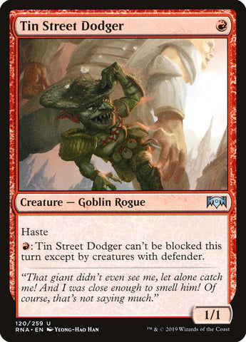 Tin Street Dodger [Lealtad de Rávnica] 