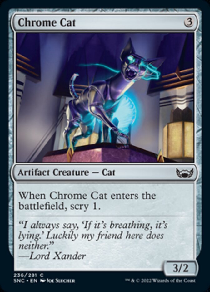 Chrome Cat [Calles de New Capenna] 