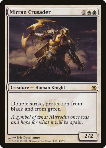 Cruzado Mirran [Mirrodin asediado] 