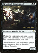 Stromkirk condenado [Promociones de presentación de Eldritch Moon] 