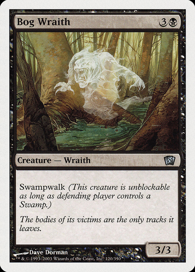 Bog Wraith [Octava edición] 