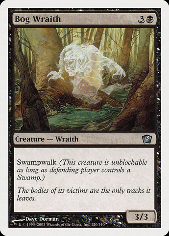 Bog Wraith [Octava edición] 