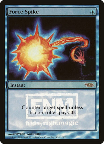 Pico de fuerza [Friday Night Magic 2007] 