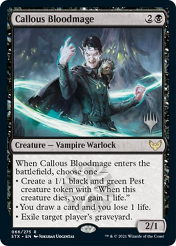 Callous Bloodmage (paquete promocional) [Strixhaven: Promociones de la Escuela de Magos] 