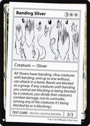Banding Sliver [Tarjetas de prueba de juego Mystery Booster] 