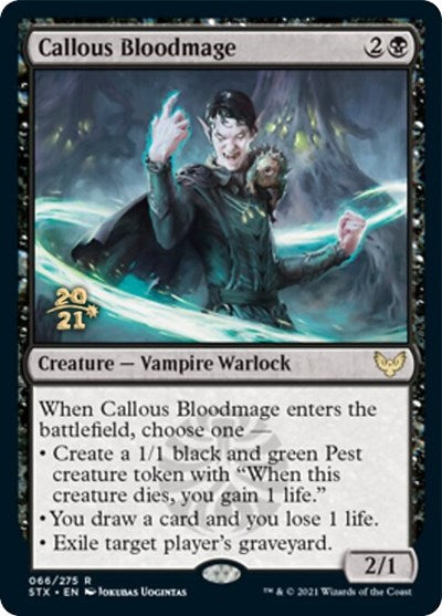Callous Bloodmage [Promociones de presentación de Strixhaven: School of Mages] 