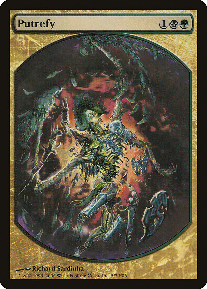 Putrefy [Recompensas de Magic Player 2006] 