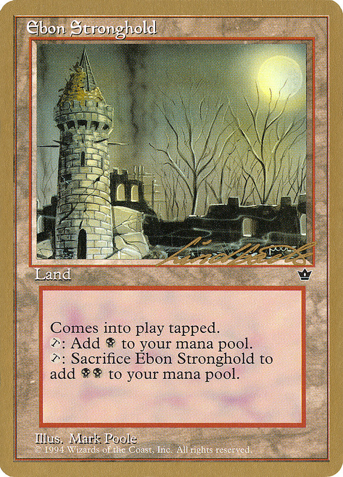 Ebon Stronghold (Leon Lindback) [Conjunto de coleccionista del Pro Tour] 