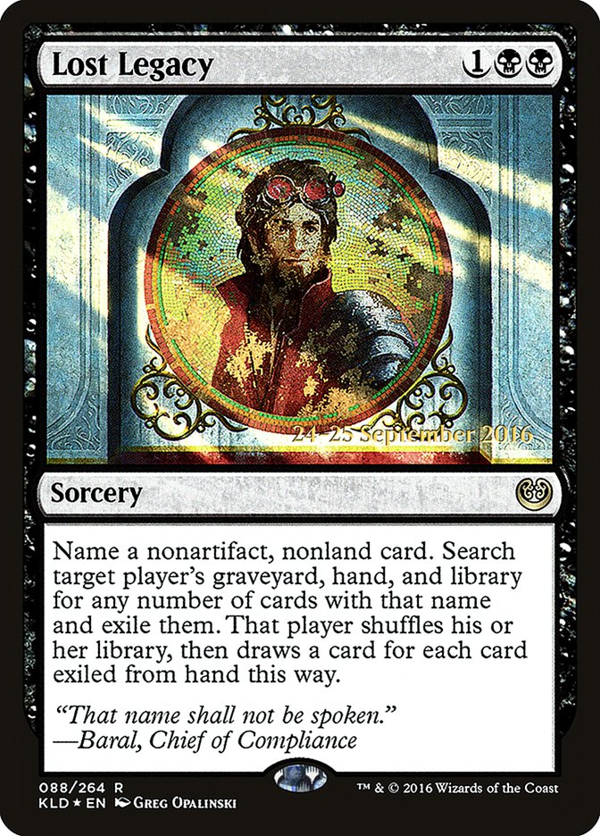 Lost Legacy [Promociones de presentación de Kaladesh] 