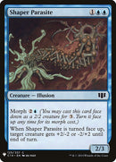 Parásito Shaper [Refuerzo misterioso] 