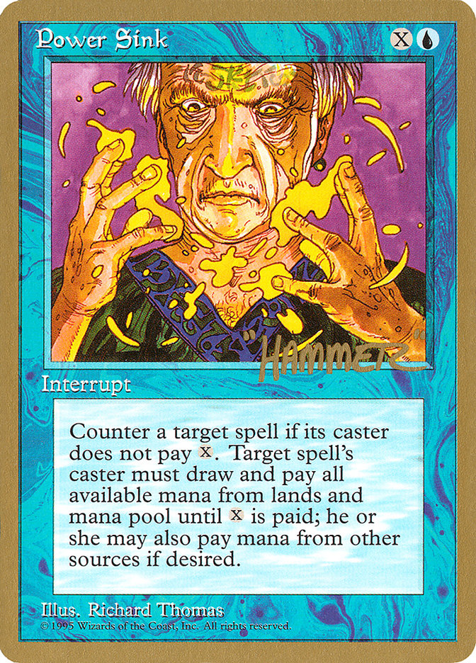 Power Sink (Shawn "Hammer" Regnier) [Conjunto de coleccionista Pro Tour] 
