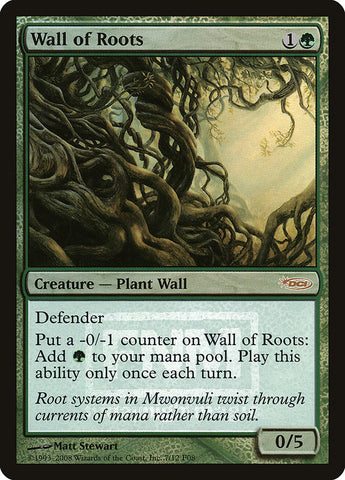 Muro de raíces [Friday Night Magic 2008] 