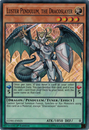 Péndulo Lustre, el Dracoslayer [CORE-EN025] Súper Raro 