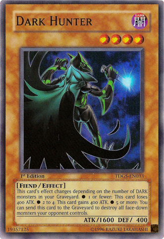 Cazador Oscuro [TDGS-EN033] Ultra Raro 